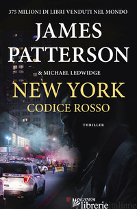 NEW YORK CODICE ROSSO - PATTERSON JAMES