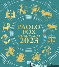 OROSCOPO 2023 (L') - FOX PAOLO