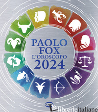 OROSCOPO 2024 (L') - FOX PAOLO