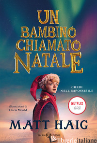 BAMBINO CHIAMATO NATALE (UN) - HAIG MATT