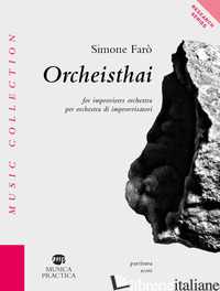 ORCHEISTHAI. PARTITURA - FARO' SIMONE