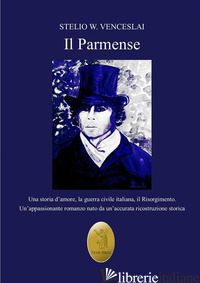 PARMENSE (IL) - VENCESLAI STELIO W.