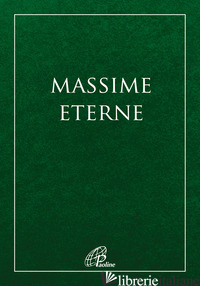 MASSIME ETERNE - FARRONATO L. (CUR.)
