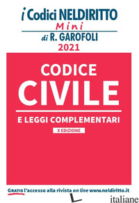 CODICE CIVILE E LEGGI COMPLEMENTARI - AA.VV.