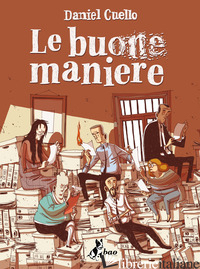 BUONE MANIERE (LE) - CUELLO DANIEL