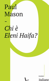 CHI E' ELENI HAIFA? - MASON PAUL
