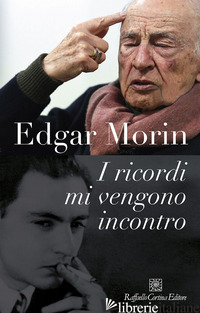 RICORDI MI VENGONO INCONTRO (I) - MORIN EDGAR
