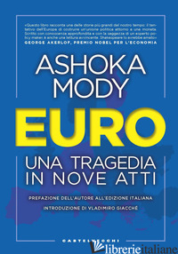 EURO. UNA TRAGEDIA IN NOVE ATTI - MODY ASHOKA
