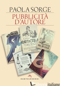PUBBLICITA' D'AUTORE - SORGE PAOLA