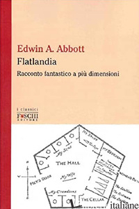 FLATLANDIA - ABBOTT EDWIN A.