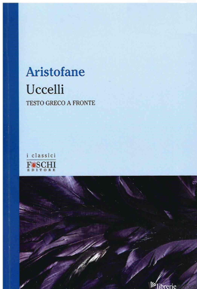 UCCELLI - ARISTOFANE