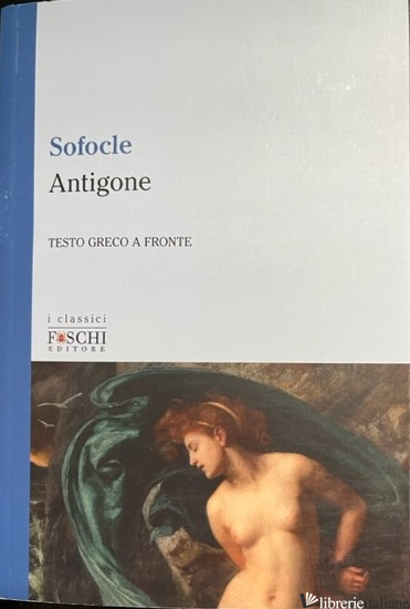 ANTIGONE - SOFOCLE