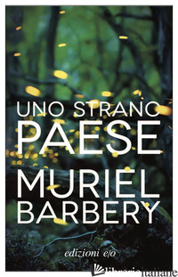 STRANO PAESE (UNO) - BARBERY MURIEL