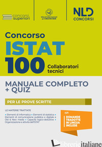 CONCORSO 100 POSTI ISTAT: MANUALE COMPLETO + QUIZ PER 100 POSTI DI COLLABORATORI - AA.VV.