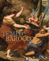 TEMPO BAROCCO. EDIZ. A COLORI - CAPPELLETTI F. (CUR.); GENNARI SANTORI F. (CUR.)
