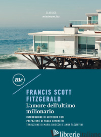 AMORE DELL'ULTIMO MILIONARIO (L') - FITZGERALD FRANCIS SCOTT