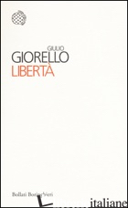 LIBERTA' - GIORELLO GIULIO