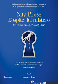 OSPITE DEL MISTERO. UN NUOVO CASO PER MOLLY GRAY (L') - PROSE NITA