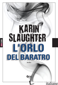 ORLO DEL BARATRO (L') - SLAUGHTER KARIN