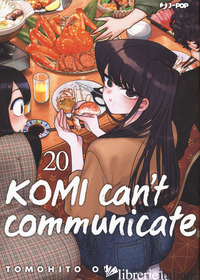 KOMI CAN'T COMMUNICATE. VOL. 20 - ODA TOMOHITO; MELVI I. (CUR.)