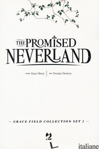 PROMISED NEVERLAND. GRACE FIELD COLLECTION SET (THE). VOL. 2 - SHIRAI KAIU; DEMIZU POSUKA; NANAO