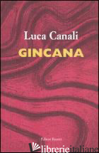 GINCANA - CANALI LUCA