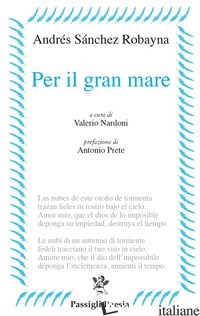 PER IL GRAN MARE - SANCHEZ ROBAYNA ANDRES; NARDONI V. (CUR.)