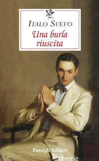 BURLA RIUSCITA (UNA) - SVEVO ITALO
