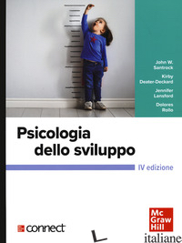 PSICOLOGIA DELLO SVILUPPO+CONNECT - SANTROCK JOHN W.; ROLLO D. (CUR.)