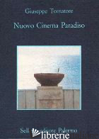 NUOVO CINEMA PARADISO - TORNATORE GIUSEPPE