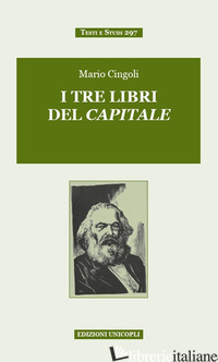 TRE LIBRI DEL CAPITALE (I) - CINGOLI MARIO