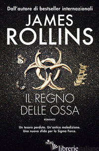REGNO DELLE OSSA (IL) - ROLLINS JAMES