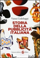 STORIA DELLA PUBBLICITA' ITALIANA - CODELUPPI VANNI