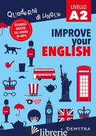 IMPROVE YOUR ENGLISH A2. CON CONTENUTO DIGITALE PER DOWNLOAD - GRIFFITHS CLIVE MALCOLM