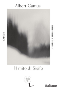 MITO DI SISIFO (IL) - CAMUS ALBERT