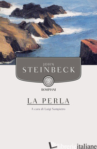 PERLA (LA) - STEINBECK JOHN; SAMPIETRO L. (CUR.)