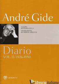DIARIO. VOL. 2: (1926-1950) - GIDE ANDRE'; GELLI P. (CUR.)