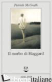 MORBO DI HAGGARD (IL) - MCGRATH PATRICK