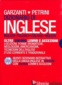 DIZIONARIO DI INGLESE GARZANTI/PETRINI. CON CD-ROM - GARZANTI PETRINI