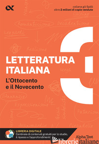 LETTERATURA ITALIANA. CON ESTENSIONI ONLINE. VOL. 3: OTTOCENTO E NOVECENTO - VOTTARI GIUSEPPE