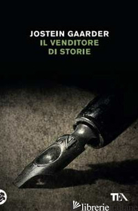 VENDITORE DI STORIE (IL) - GAARDER JOSTEIN
