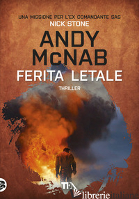 FERITA LETALE - MCNAB ANDY