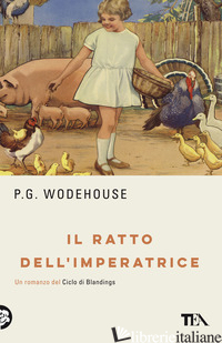 RATTO DELL'IMPERATRICE (IL) - WODEHOUSE PELHAM G.