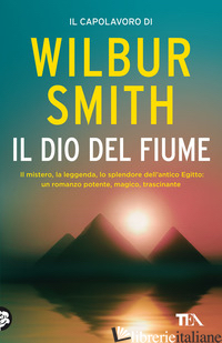 DIO DEL FIUME (IL) - SMITH WILBUR