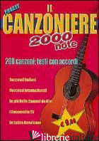 CANZONIERE 2000 NOTE (IL) - 