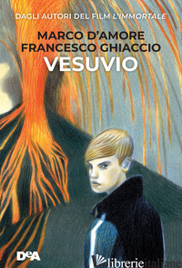 VESUVIO - D'AMORE MARCO; GHIACCIO FRANCESCO
