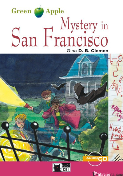 MYSTERY IN SAN FRANCISCO. CON CD AUDIO - CLEMEN GINA D. B.