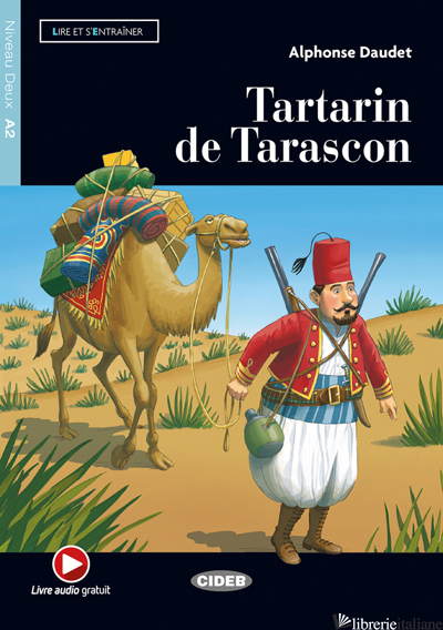TARTARIN DE TARASCON. CON ESPANSIONE ONLINE. CON FILE AUDIO PER IL DOWNLOAD - DAUDET ALPHONSE; BARTHES A. (CUR.)