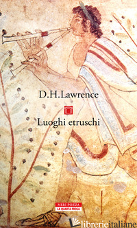LUOGHI ETRUSCHI - LAWRENCE D. H.