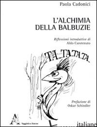 ALCHIMIA DELLA BALBUZIE (L') - CADONICI PAOLA